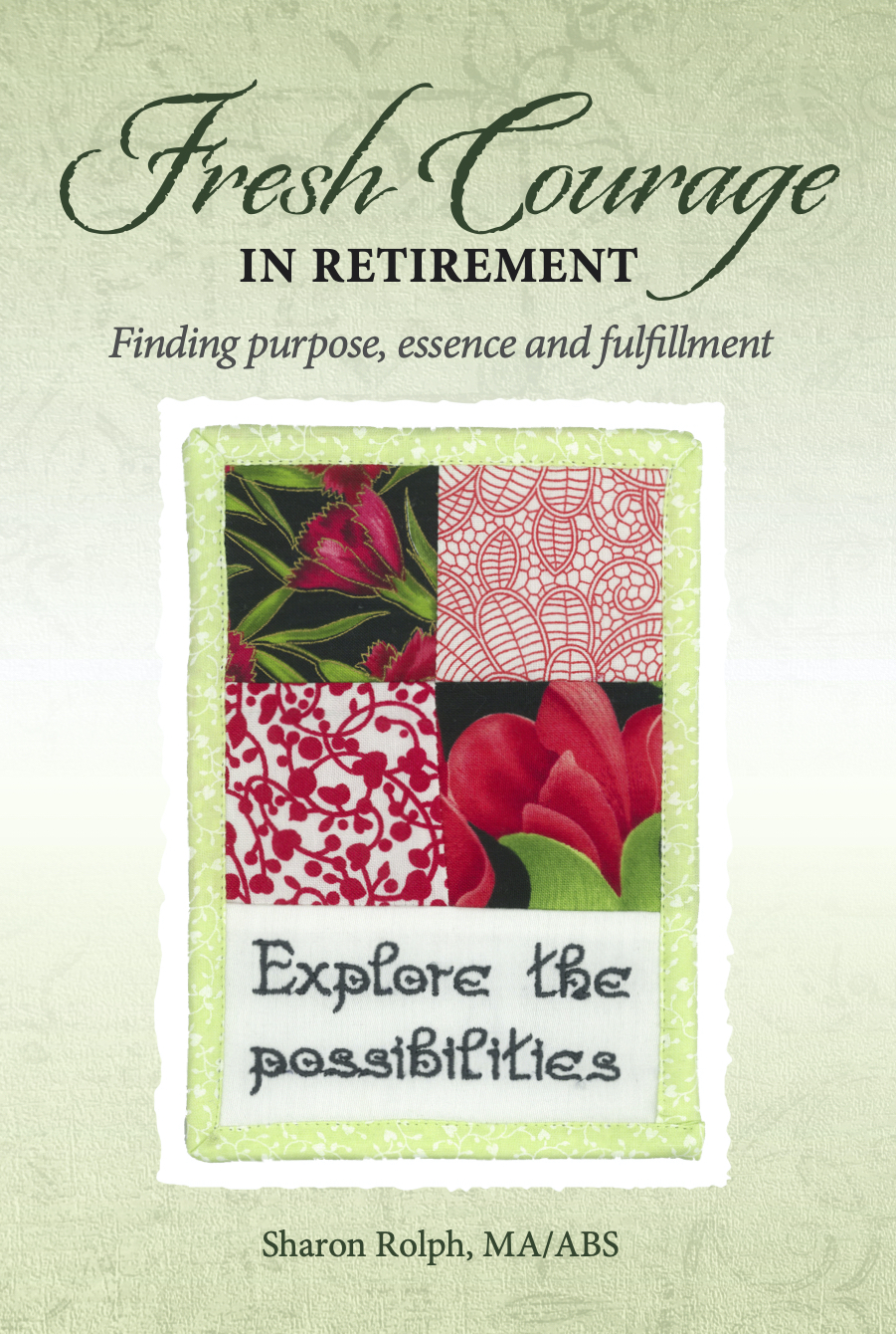 Fresh Courage In Retirement - Book Cover