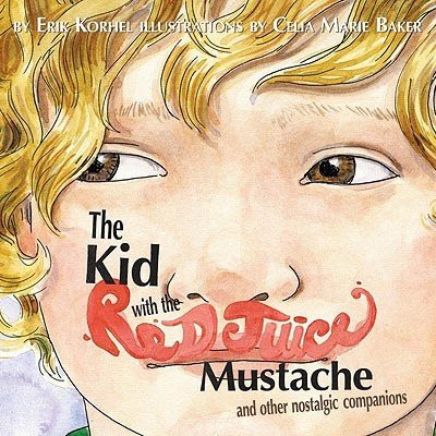 The-Kid-With-The-Red-Juice-Mustache